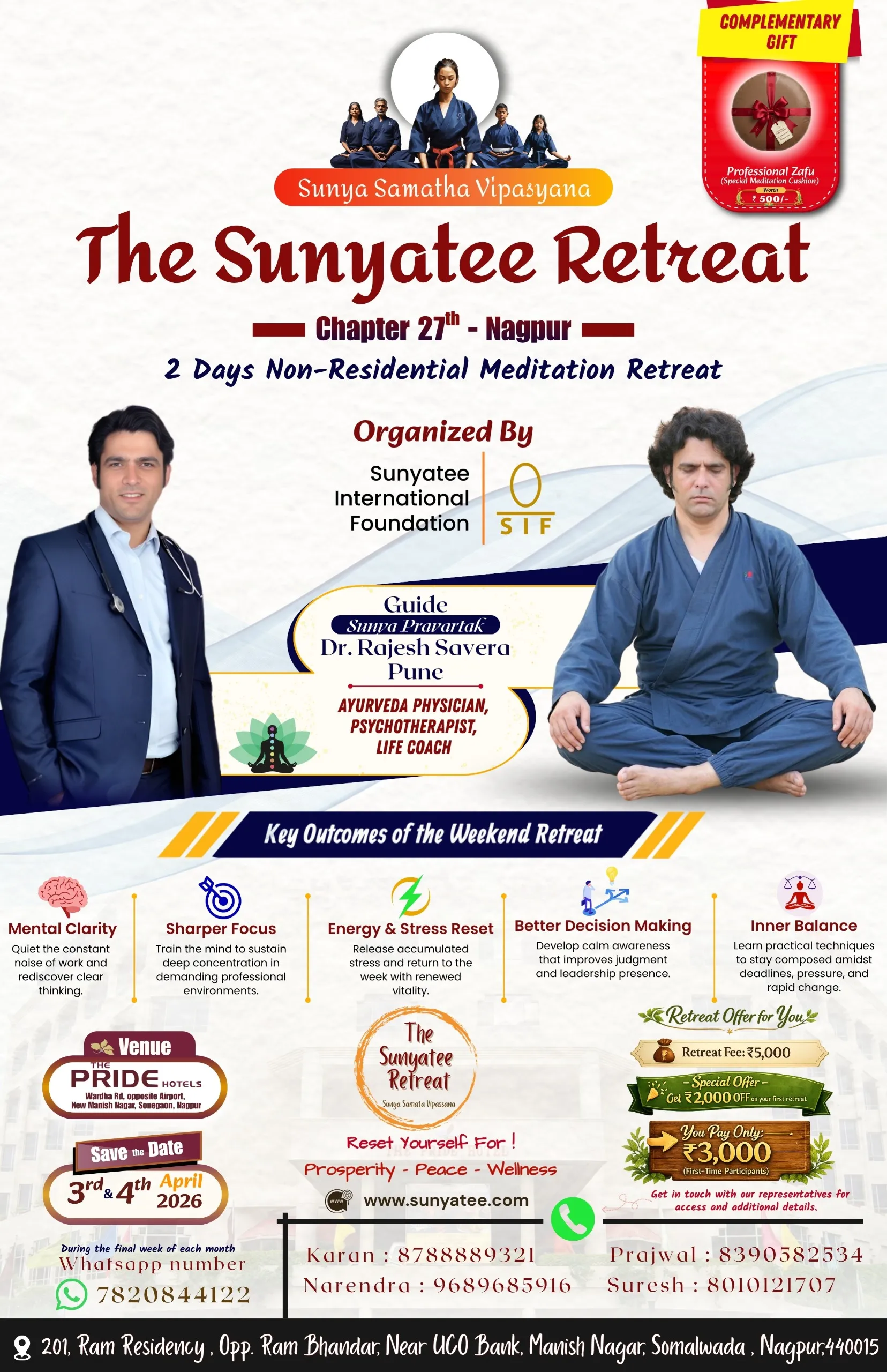 The Sunyatee Retreat - Chapter 27th at The Pride Hotel, Nagpur